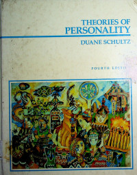 THEORIES OF PERSONALITY, FOURTH EDITION