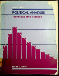 POLITICAL ANALYSIS: Technique and Practice Second Edition