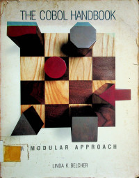 THE COBOL HANDBOOK: AMODULAR APPROACH