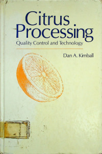 Citrus Processing: Quality Control and Technology