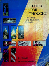 FOOD FOR THOUGHT : Reading and Thinking Critically