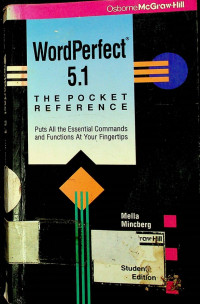 WordPerfect 5.1 ; THE POCKET REFERENCE