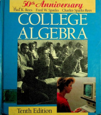 COLLEGE ALGEBRA, Tenth Edition