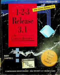 1-2-3® Release 3.1 the COMPLETE REFERENCE