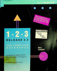 1-2-3 Release 2.2: THE COMPLETE REFERENCE