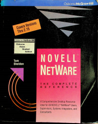 Novell® NetWare®; The Complete Reference