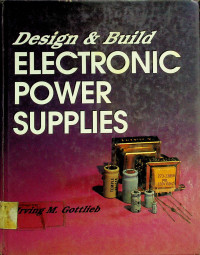 Design & Build ELECTRONIC POWER SUPPLIES