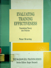 EVALUATING TRAINING EFFECTIVENESS: Translating Theory into Practice