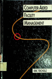 COMPUTER-AIDED FACILITY MANAGEMENT