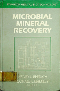 MICROBIAL MINERAL RECOVERY