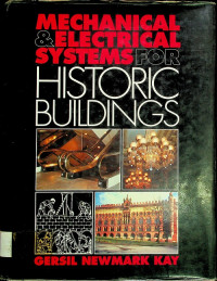 MECHANICAL & ELECTRICAL SYSTEMS FOR HISTORIC BUILDINGS