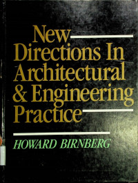 New Directions In Architectural & Engineering Practice