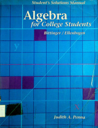 STUDENTS SOLUTION MANUAL Algebra for College Students