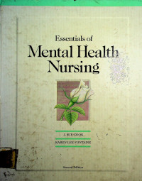 Essentials of Mental Health Nursing, Second Edition