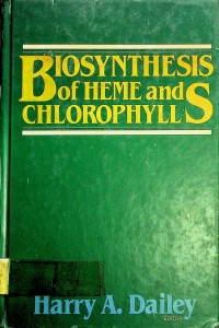 BIOSYNTHESIS of HEME and CHLOROPHYLLS