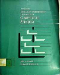FORMULATION, IMPLEMENTATION, AND CONTROL OF COMPETITIVE STRATEGY FOURTH EDITION
