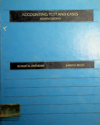ACCOUNTING: TEXT AND CASES EIGHTH EDITION