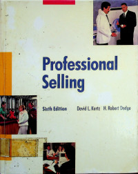 Professional Selling, Sixth Edition