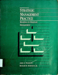 STRATEGI MANAGEMENT PRACTICE: READINGS IN STRATEGIC MANAGEMENT