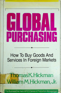 GLOBAL PURCHASING: How To buy Goods And Services In Foreign Markets