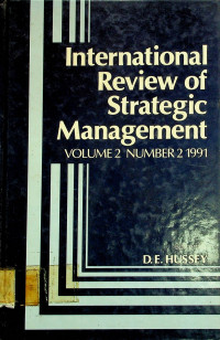 International Review of Strategic Management, VOLUME 2 NUMBER 2 1991