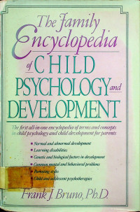The family Encyclopedia of CHILD PSYCHOLOGY and DEVELOPMENT