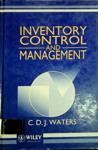 INVENTORY CONTROL AND MANAGEMENT