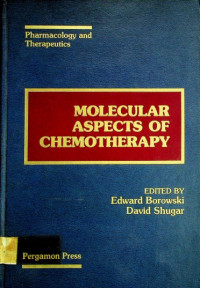 MOLECULAR ASPECTS OF CHEMOTHERAPY