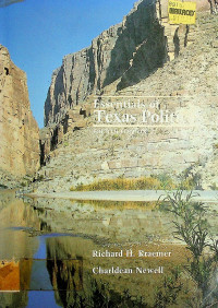 Essentials of Texas Politics, FOURTH EDITION