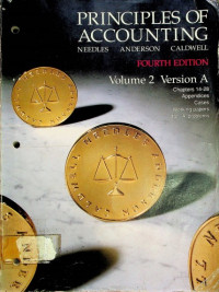 PRINCIPLES OF ACCOUNTING, FOURTH EDITION, VOLUME 2 VERSION A