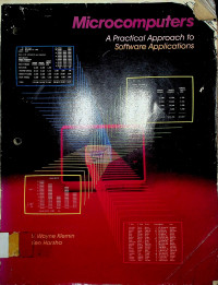 Microcomputers : A Practical Approach to Software Applications