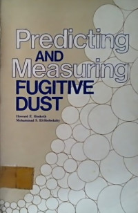 Predicting AND Measuring FUGITIVE DUST
