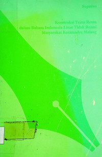 Konstruksi Tema Rema dalam Bahasa Indonesia Lisan Tidak Resmi Masyarakat Kotamadya Malang