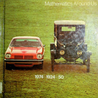 Mathematics Around Us: 1974-1924 = 50