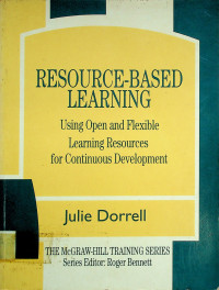 RESOURCE-BASED LEARNING: Using Open and Flexible Learning Resources for Continuous Development