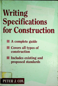 Writing Specifications for Construction