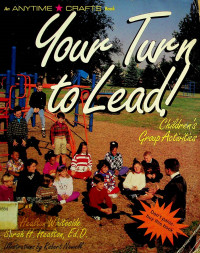 Your Turn to Lead!: Children's Group Activities