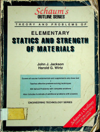 THEORY AND PROBLEMS OF ELEMENTARY STATICS AND STRENGTH OF MATERIALS