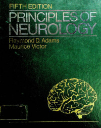 PRINCIPLES OF NEUROLOGY FIFTH EDITION