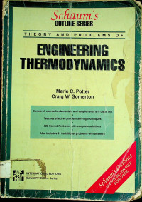 Schaum`s OUTLINE SERIES: THEORY AND PROBLEMS OF ENGINEERING THERMODYNAMICS