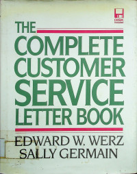 THE COMPLETE CUSTOMER SERVICE LETTER BOOK