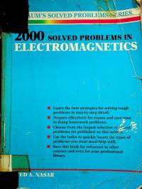 2000 SOLVED PROBLEMS IN ELECTROMAGNETICS