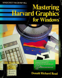 Mastering Harvard Graphics® for Windows™