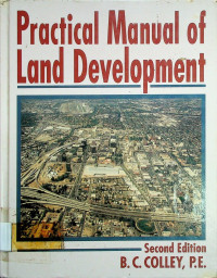 Practical Manual of Land Development Second Edition