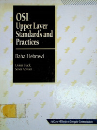 OSI Upper Layer Standards and Practices