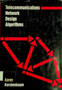 Telecommunications Network Design Algorithms