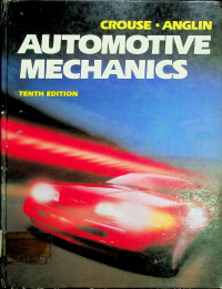 AUTOMOTIVE MECHANICS, TENTH EDITION