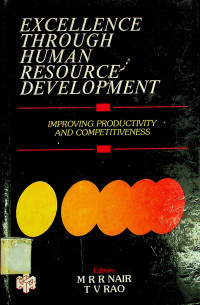 EXCELLENCE THROUGH HUMAN RESOURCE DEVELOPMENT: IMPROVING PRODUCTIVITY AND COMPETITIVENESS