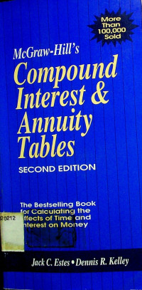 Compound Interest & Annuity Tables, SECOND EDITION