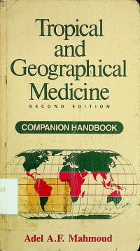 Tropical and Geographical Medicine, SECOND EDITION